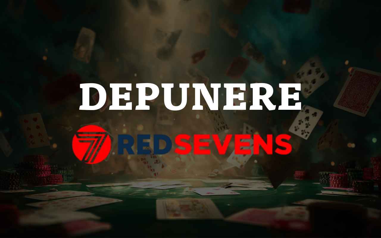 depunere-redsevens