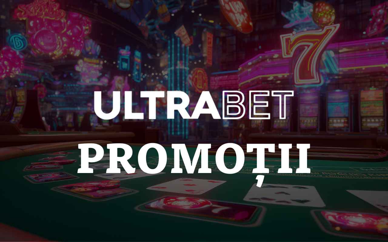 ultrabet casino promotii